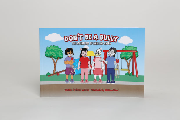 DON’T BE A BULLY: THE ADVENTURES OF AMIR AND AMIRA - Amir & Amira 